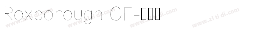 Roxborough CF字体转换